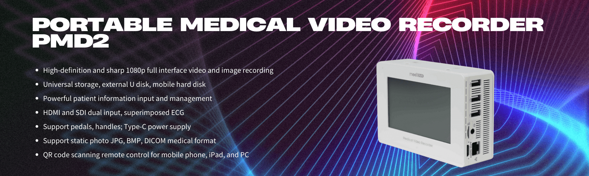 Portable Medical Video recorder